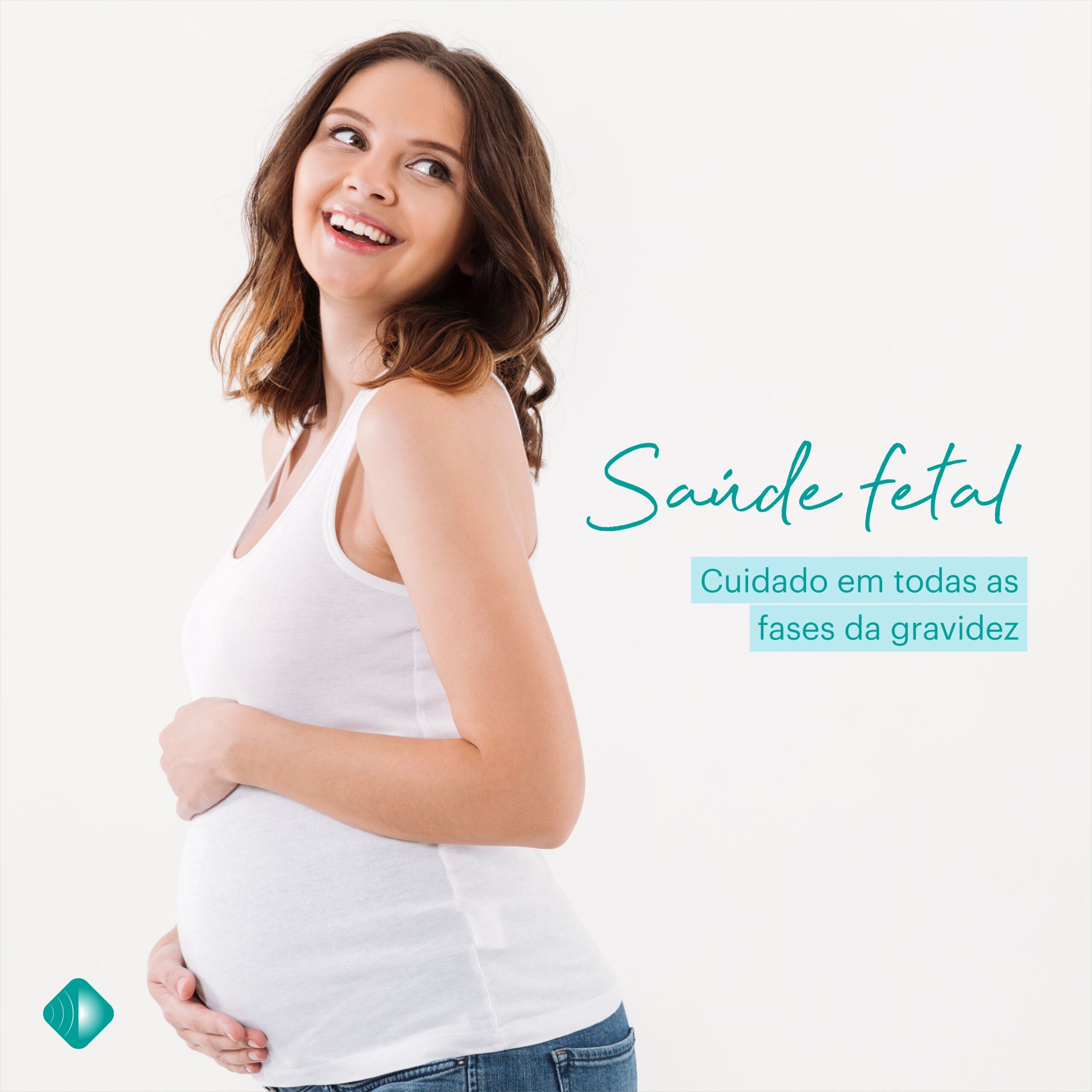 Saúde Fetal: Cuidado em todas as fases da gravidez